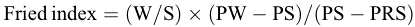 Mathematical equation: $$ \mathrm{Fried}\enspace \mathrm{index}=(\mathrm{W}/\mathrm{S})\times (\mathrm{PW}-\mathrm{PS})/(\mathrm{PS}-\mathrm{PRS}) $$