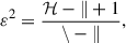 Mathematical equation: $$ {\varepsilon}^2=\frac{\mathcal{H}-\mathcal{k}+1}{\mathcal{n}-\mathcal{k}}, $$